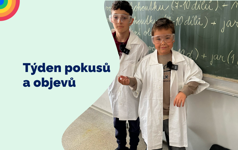 Týden pokusů a objevů